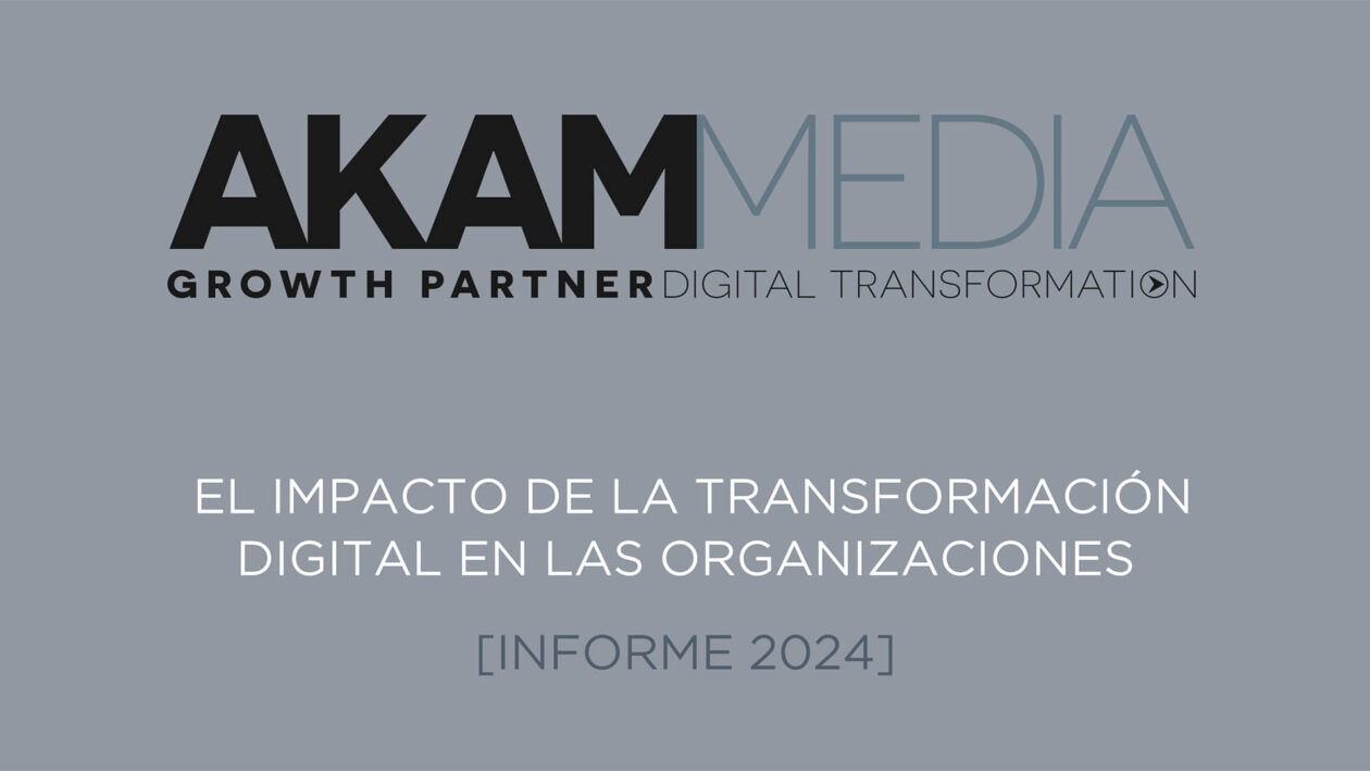 Informe Impacto de la Transformación Digital en las Organizaciones ...